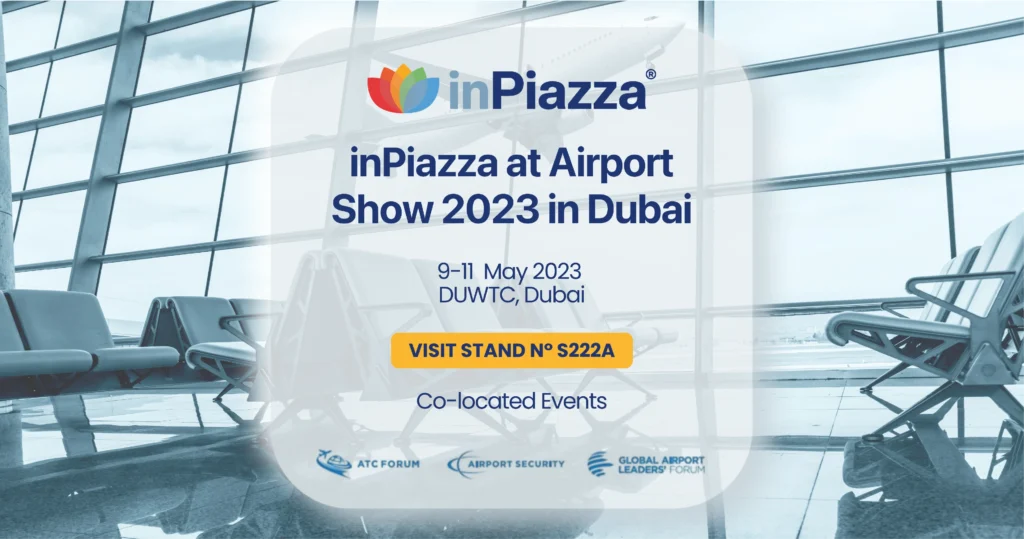 inPiazza at Airport Show Dubai 2023